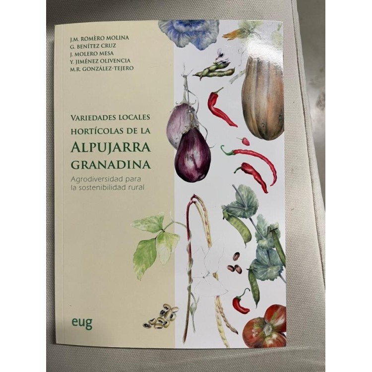 Libro "Variedades locales hortiolas de la Alpujarra Granaina"